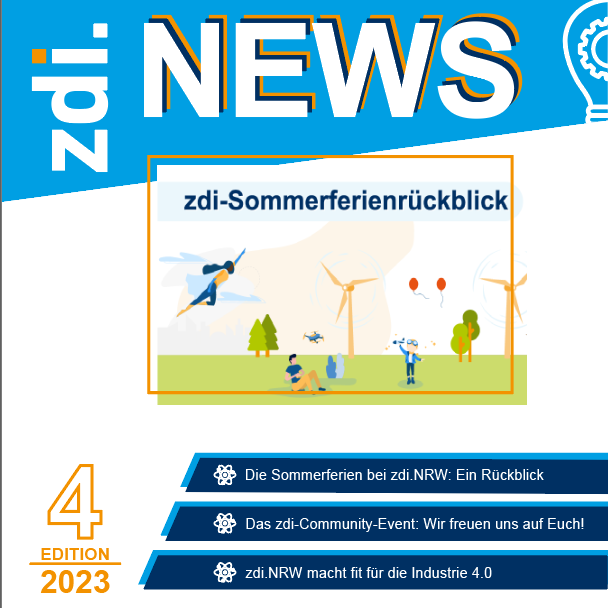 The graphic shows the cover of the 4th edition 2023 of zdi.News. The headlines are: The summer holidays at zdi.NRW: A review; The zdi community event: We look forward to seeing you! and zdi.NRW gets you ready for Industry 4.0. The lettering zdi-Sommerferienrückblich can be read on the cover graphic. Below you can see wind turbines, a green meadow and trees. A female superhero flies through the sky, a man flies a drone and a child plays with a rocket.